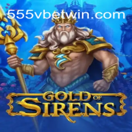 Discover the Enchanting World of GoldofSirens: A Game of Adventure and Strategy