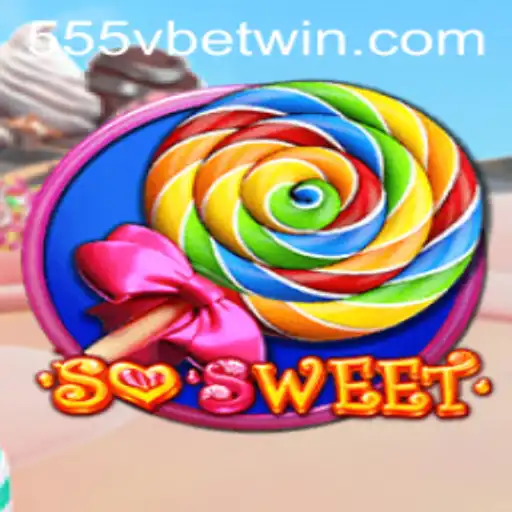 Discover the Delight: SoSweet Game and the 555Vbet.COM Experience